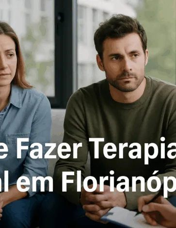 Onde Fazer Terapia de Casal em Florianópolis?