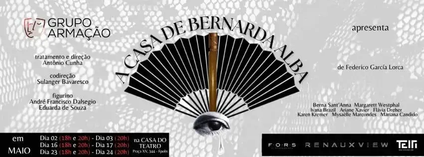 Grupo Armação apresenta A Casa de Bernarda Alba, com elenco e detalhes sobre o evento e produção.