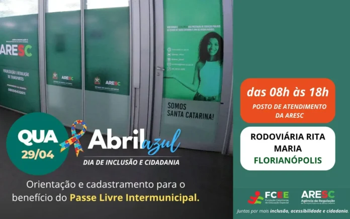 Orientação e cadastramento para o Passe Livre Intermunicipal no Posto da Aresc, das 08h às 18h.