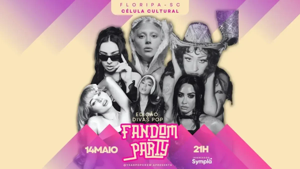 Cartaz do evento Fandom Party, com data 14 de maio, local Célula Cultural, às 21h, e informações sobre ingressos.