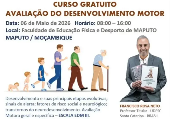 Curso gratuito sobre avaliação do desenvolvimento motor, com detalhes sobre data, horário e local em Maputo, Moçambique.